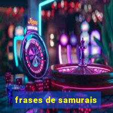 frases de samurais